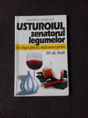 USTUROIUL, SENATORUL LEGUMELOR - MAURICE MESSEGUE foto