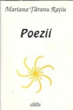 Poezii Mariana Taranu Ratiu Autograf Editura Semne 2001 Coperta Brosata Livrare Rapida