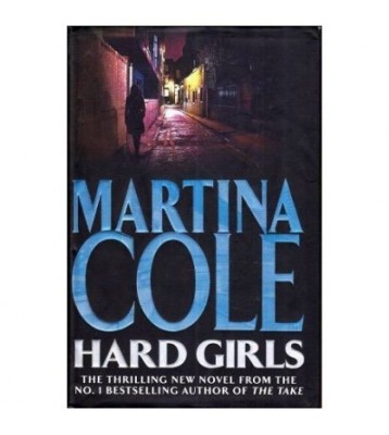 Martina Cole - Hard Girls - 112107 foto