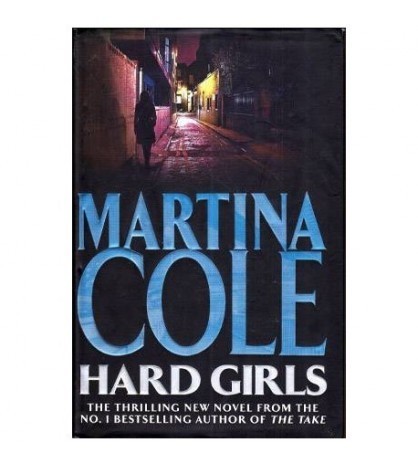 Martina Cole - Hard Girls - 112107