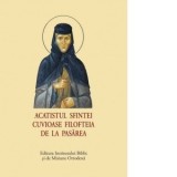 Acatistul Sfintei Cuvioase Filofteia de la Pasarea (format mic) - Sfantul Sinod