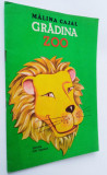 Carte de colorat veche - Gradina Zoo - Malina Cajal - 1986