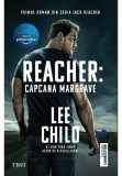 Reacher: Capcana Margrave - Trei
