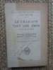 LE PHARAON TOUT ANK AMON - G.R. TABOUIS
