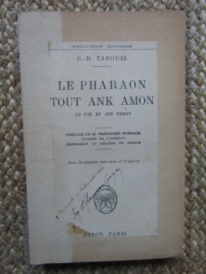 LE PHARAON TOUT ANK AMON - G.R. TABOUIS foto