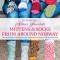 Favorite Mittens and Socks from Around Norway: Over 40 Traditional Knitting Patterns Inspired by Norwegian Folk-Art Collections