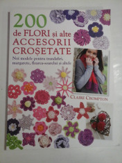 200 DE FLORI SI ALTE ACCESORII CROSETATE - CLAIRE CROMPTON foto