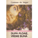 Contesa de Segur - Dupa ploaie, vreme buna - 138268