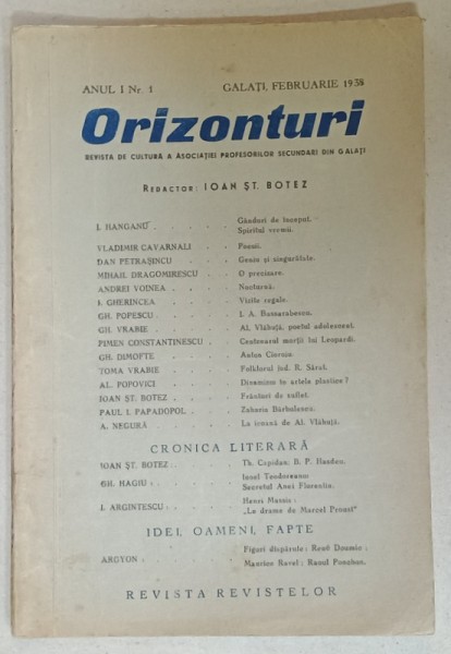 ORIZONTURI , REVISTA DE CULTURA A ASOCIATIEI PROFESORILOR SECUNDARI DIN GALATI ANUL I , NR. 1, 1938
