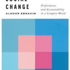 Measuring Social Change: Performance and Accountability in a Complex World