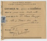 Romania, Ministerul Muncii, Casa Constructiilor, Chitanta, Bucuresti, 1940