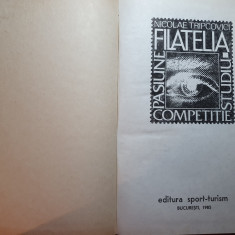 filatelia - pasiune ,studiu ,competitie - nicolae tripcovici - din anul 1985