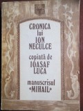 Cronica lui Ion Neculce. Manuscrisul Mihail-Ioasaf Luca