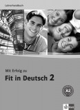 Mit Erfolg zu Fit in Deutsch 2 - Paperback brosat - *** - Klett Sprachen