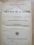 F. FOCH - Des principes de la guerre. Conf&eacute;rences faites en 1900 &agrave; l&#039;Ecole. 1918