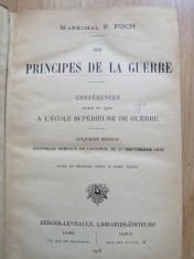 F. FOCH - Des principes de la guerre. Conf&eacute;rences faites en 1900 &agrave; l&#039;Ecole. 1918