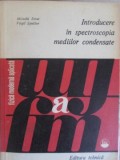 INTRODUCERE IN SPECTROSCOPIA MEDIILOR CONDENSATE-MITACHI STRAT, VIRGIL SPULBER-227268