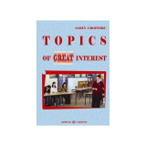 Topics of Great Interest - Sabin Croitoru