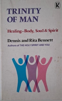 Trinity of Man. Healing-Body, Soul &amp;amp; Spirit &amp;ndash; Dennis and Rita Bennett foto