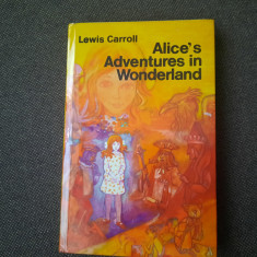 Lewis Carroll - Alice`s adventures in Wonderland
