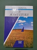 Tratat de agricultura - Ioan Oancea, 1982 / R5P1F