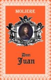 Don Juan - Moliere - Carte de teatru