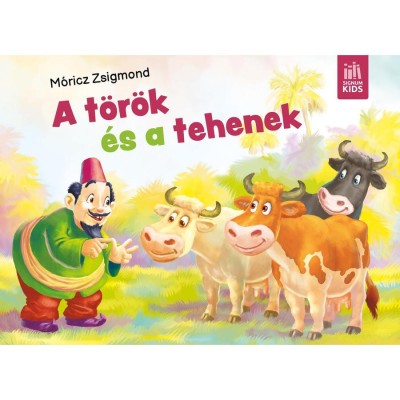 A t&amp;ouml;r&amp;ouml;k &amp;eacute;s a tehenek - M&amp;oacute;ricz Zsigmond foto