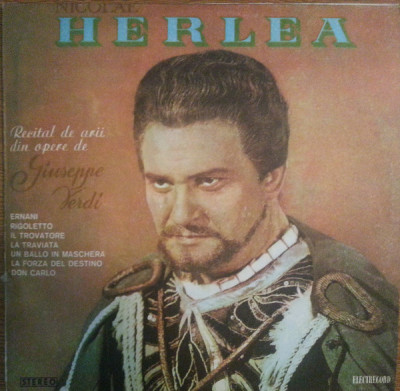 Vinyl/vinil - Nicolae Herlea &amp;ndash; Recital Din Arii Din Opere De Giuseppe Verdi foto