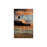 You Like It Darker: Stories