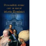 Personalitati straine care au marcat istoria Romaniei - Stan Stoica, Valentina Bilcea, Vasile Marculet, Stanel Ion