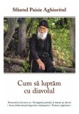 Cumpara ieftin Cum sa luptam cu diavolul