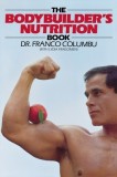 The Bodybuilder&#039;s Nutrition Book