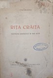 RITA CRAITA. FANTEZIE DRAMATICA IN TREI ACTE-GALA GALACTION-241454