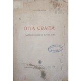 RITA CRAITA. FANTEZIE DRAMATICA IN TREI ACTE-GALA GALACTION-241454
