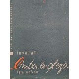 Leon Levitchi - Invatati limba engleza fara profesor (Editia: 1960)