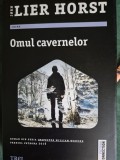 Omul cavernelor de Lier Horst, 2020, Trei