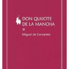 Don Quijote de la Mancha Vol.1 - Miguel de Cervantes