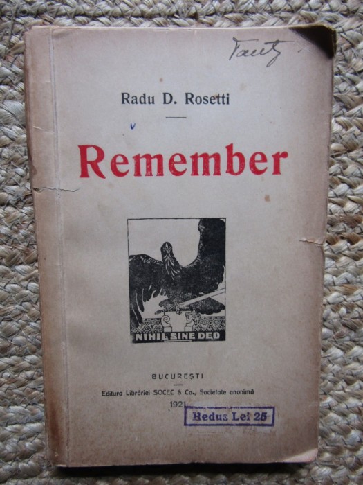 REMEMBER - RADU D. ROSETTI - ED. 1921