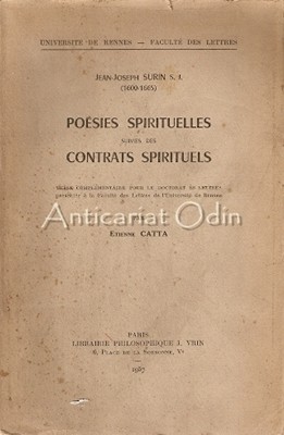 Jean-Joseph Surin S. J. (1600-1665) Poesies Spirituelles - Etienne Catta Jean-Joseph Surin S. J. (1600-1665) Poesies Spirituelles - Etienne Catta