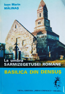 La umbra Sarmizegetusei romane. Basilica din Densus foto