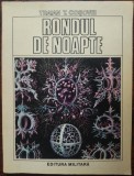 Cumpara ieftin TRAIAN T. COSOVEI - RONDUL DE NOAPTE (VERSURI) [editia princeps, 1987]