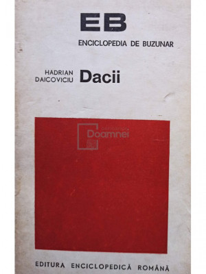Hadrian Daicoviciu - Dacii (editia 1972) foto