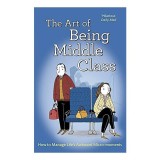Art of Being Middle Class