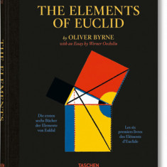 Oliver Byrne. the First Six Books of the Elements of Euclid