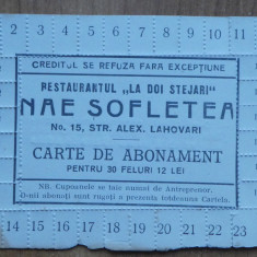 Carte de abonament interbelica ; Restaurantul La doi stejari , Bucuresti