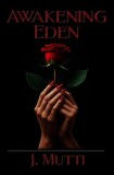Awakening Eden