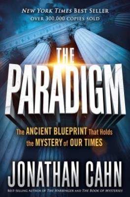 The Paradigm: The Ancient Blueprint That Holds the Mystery of Our Times foto