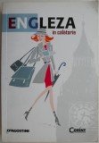Engleza in calatorie &ndash; Alina Scurtu