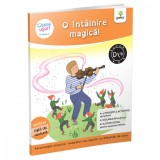 O intalnire magica, Citesc usor, Evelyne Barge, Marco Overzee, Gama