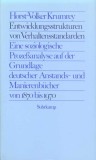 Entwicklungsstrukturen von Verhaltensstandarden / Horst-Volke Krumery 724p